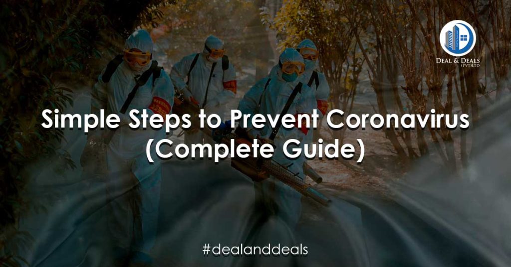 Simple Steps to Prevent Coronavirus (Complete Guide)