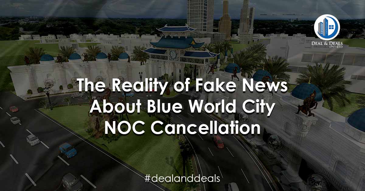 The Reality of Fake News About Blue World City NOC Cancellation