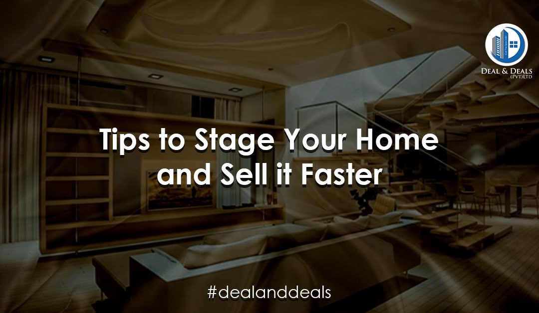 Tips to Stage Your Home & Sell it Faster
