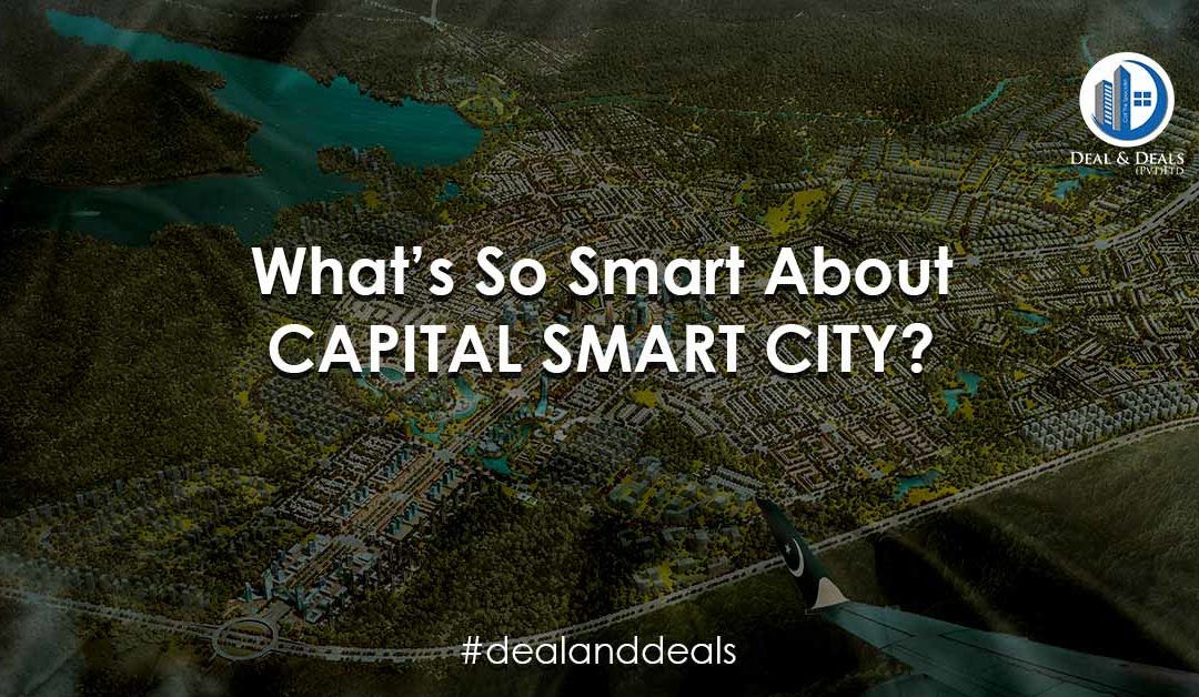 Capital Smart City – The First Smart City in Pakistan