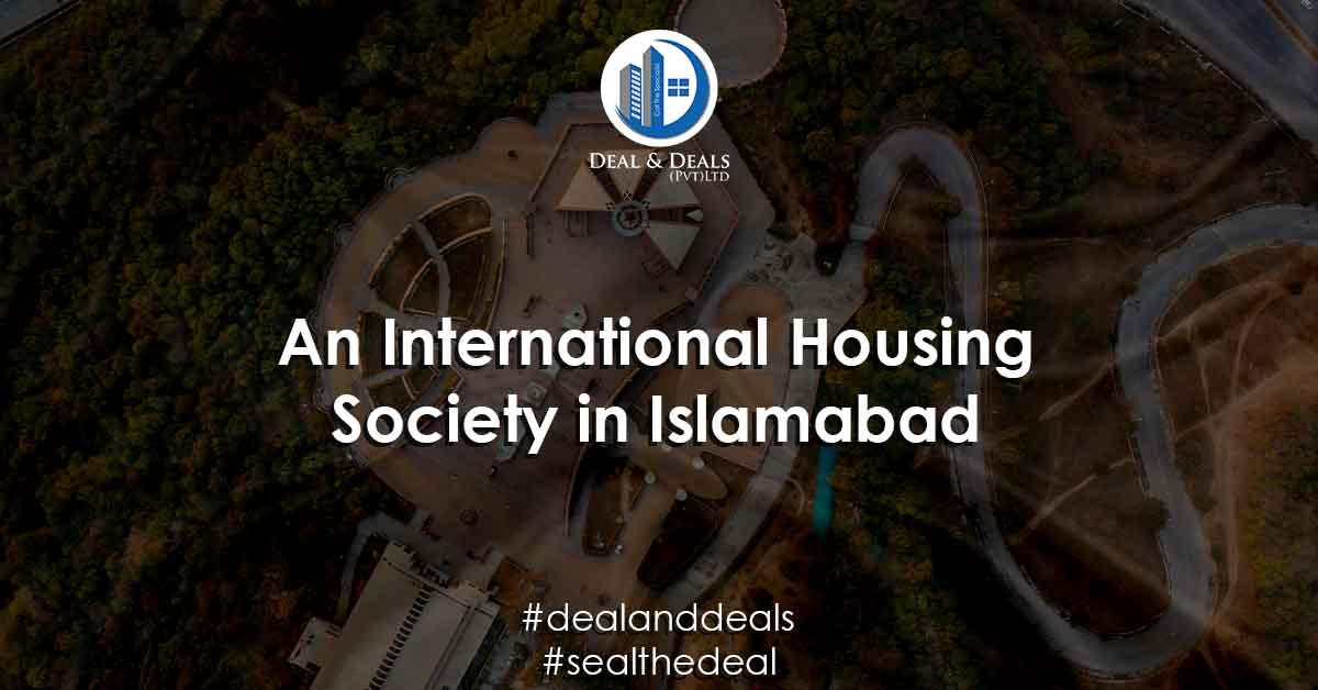 An International Housing Society in Islamabad