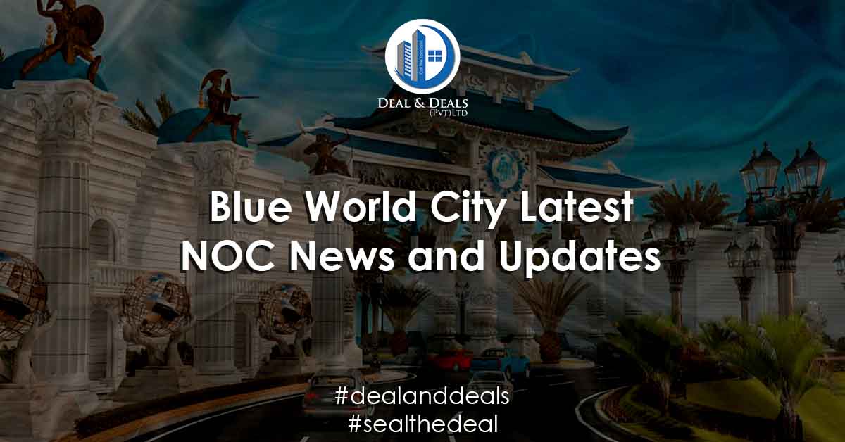 Blue World City Latest NOC News and Updates