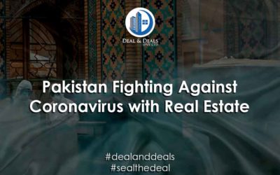 Pakistan Fighting Against Corona Virus with Real Estate