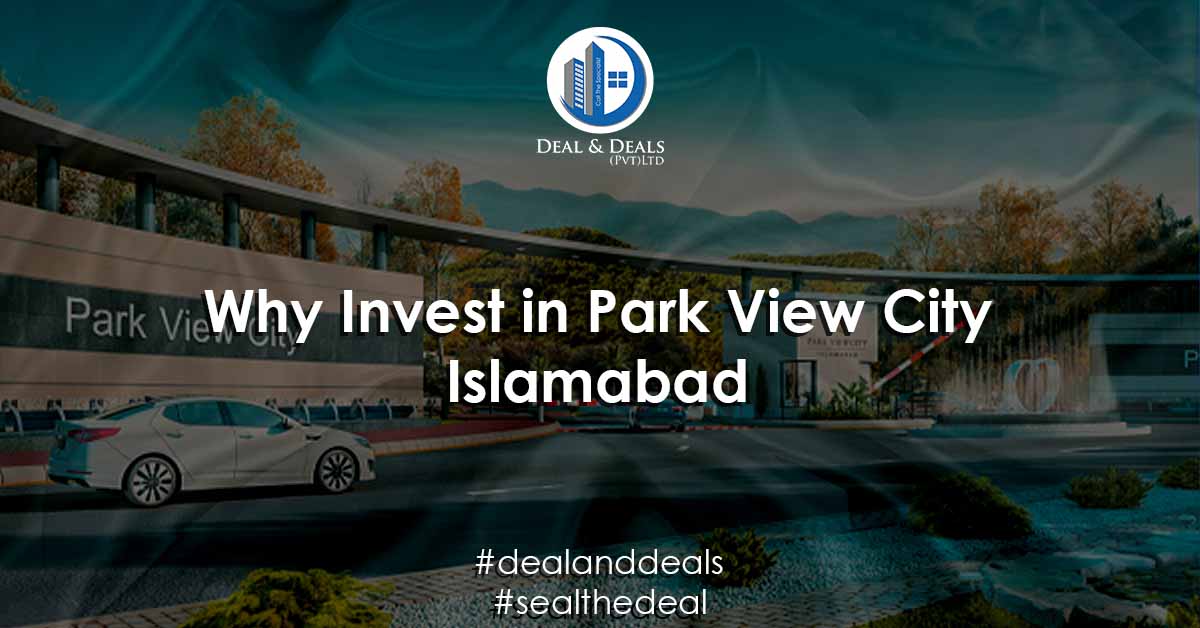 Why Invest in Park View City Islamabad