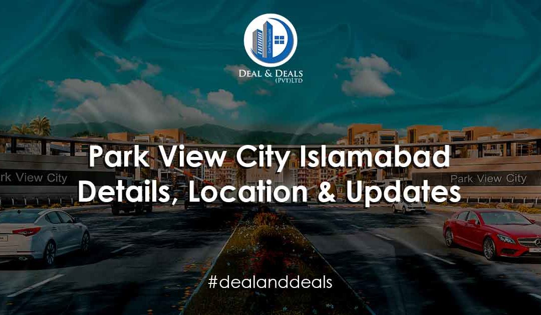 Park View City Details, Location & Updates