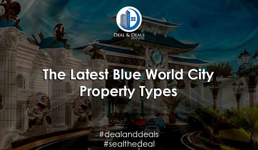 The Latest Blue World City Property Types