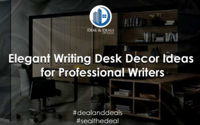 Elegant Writing Desk Décor Ideas for Professional Writers