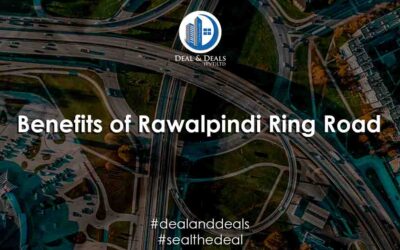 Benefits of Rawalpindi Ring Road For Blue World City Islamabad