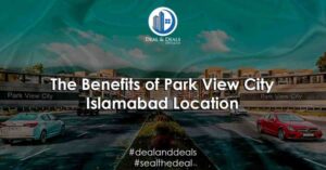 The Benefits of Park View City Islamabad Location