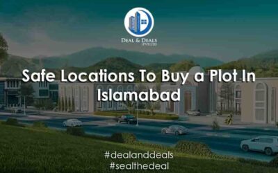 Safe Locations To Buy a Plot In Islamabad
