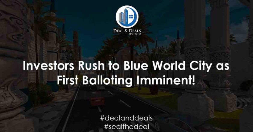 Investors Rush to Blue World City as First Balloting Imminent!