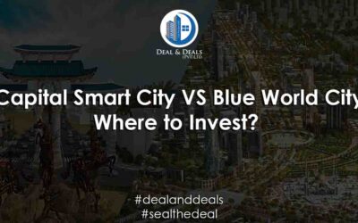 Capital Smart City VS Blue World City where to invest?