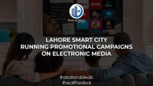 Lahore Smart City - Running promotional Campaigns on electronic media