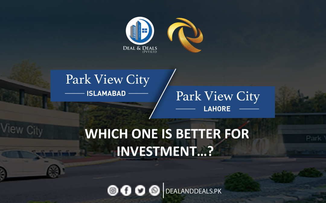 park view city lahore vs park view city Islamabad