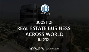 BOOST OF REAL ESTATE BUSINESS ACROSS WORLD IN 2021