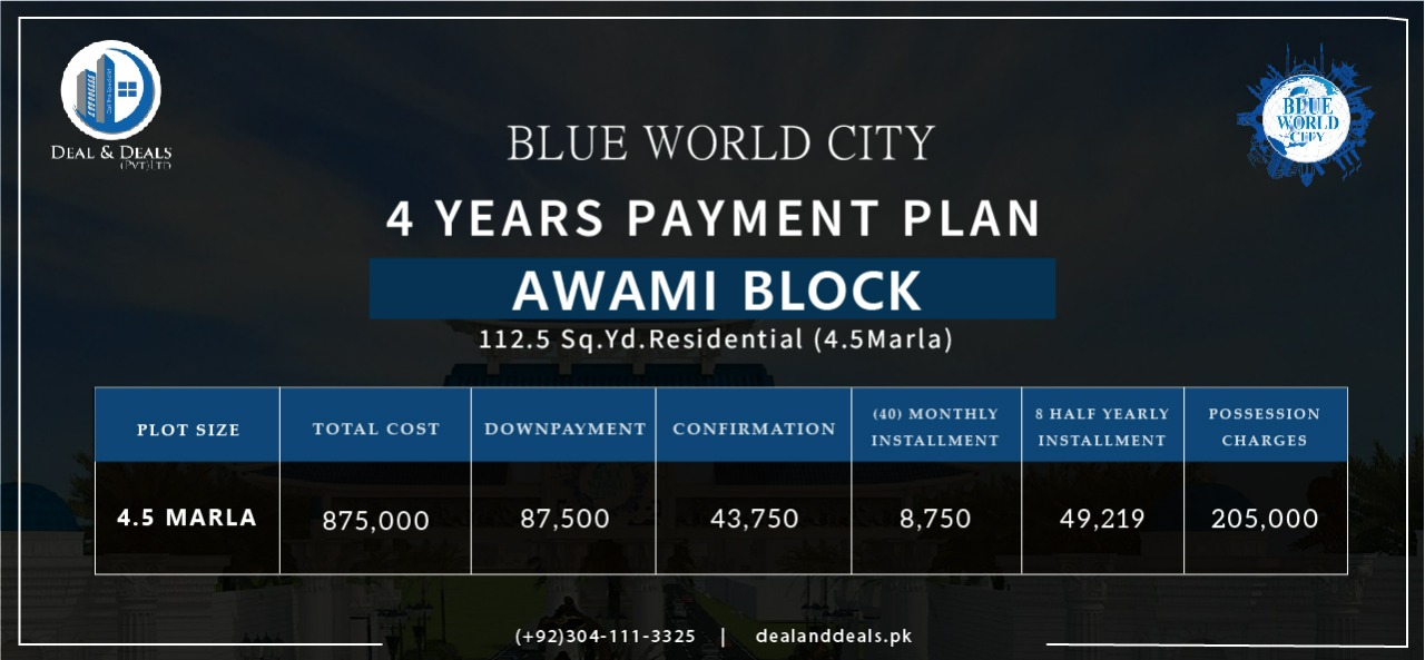 	Blue World City Awami Block Payment plan 