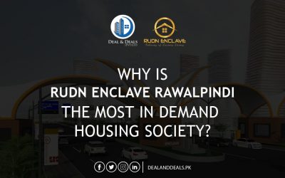 WHY IS RUDN ENCLAVE RAWALPINDI THE MOST IN DEMAND HOUSING SOCIETY?