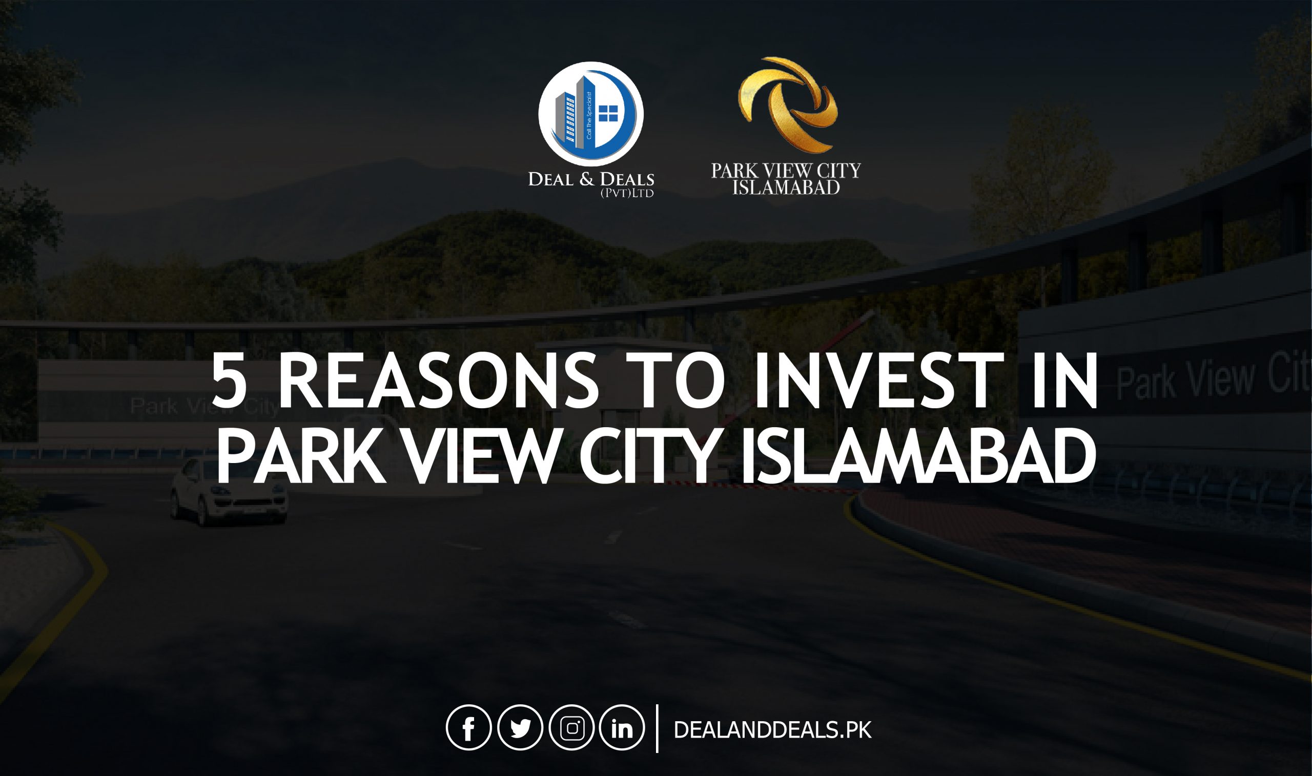 Park-View-City-Islamabad-Investment-Reasons