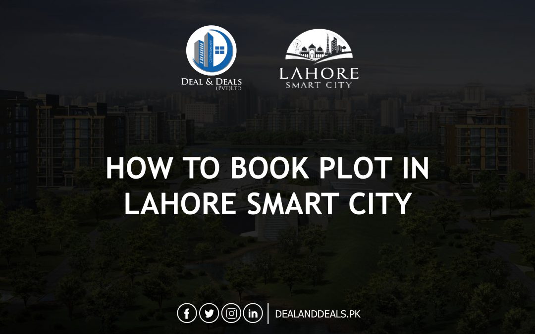 How to Book Plot in Lahore Smart City